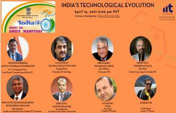 Consulate formally flagged off the Azadi Ka Amrit Mahotsav/India@75 celebrations with a panel discussion on India’s Technological Evolution on 15 April 2021.