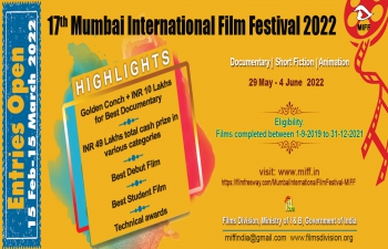 Mumbai International Film Festival for Documentary, Short fiction & Animation | 29th May to 4th June, 2022